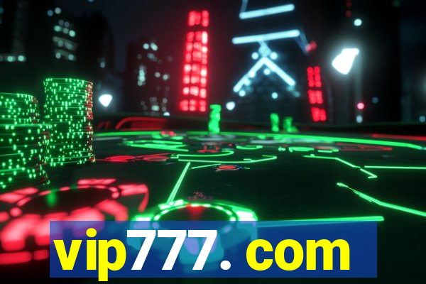 vip777. com